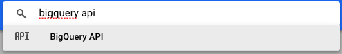 Search for bigquery api from the cloud console.